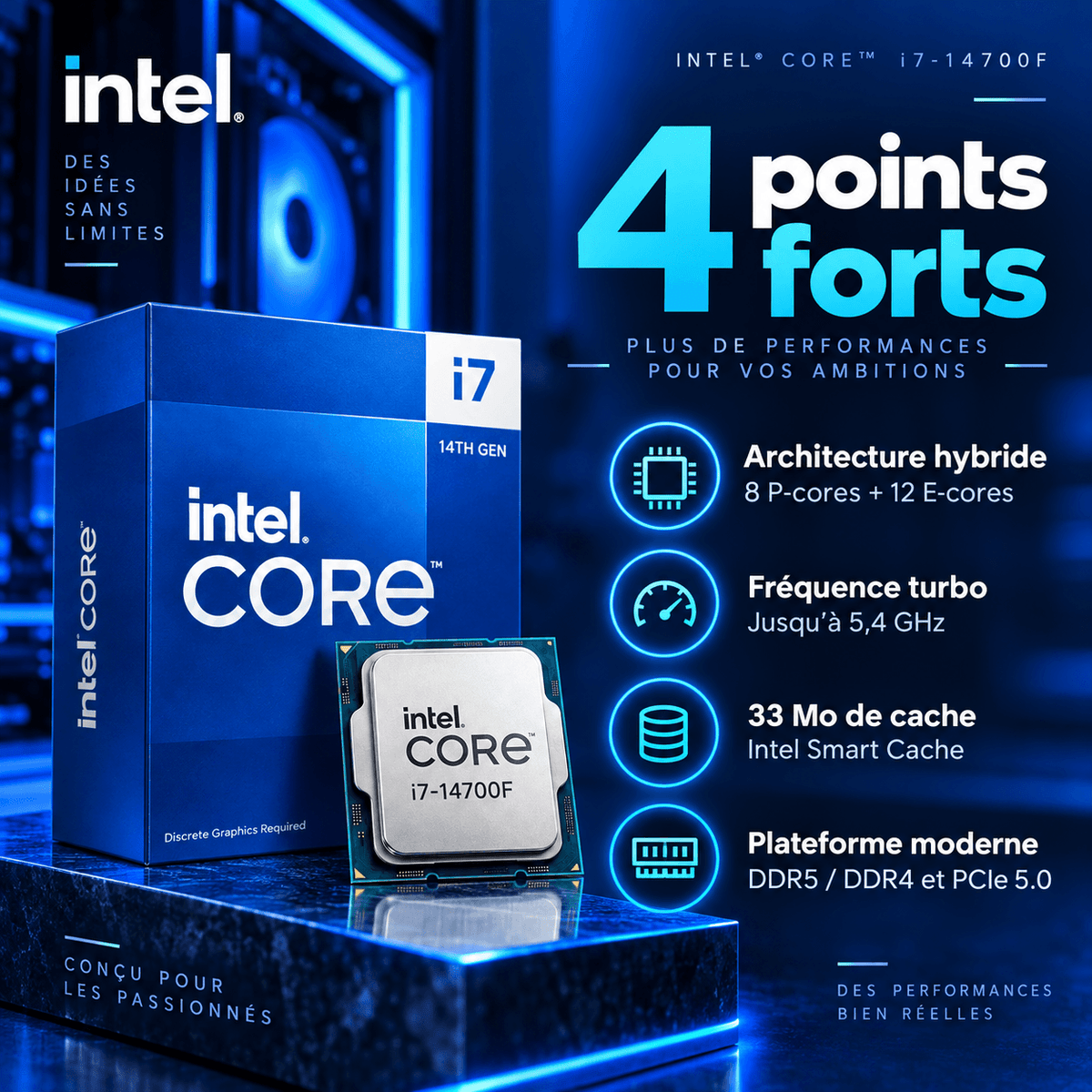 Intel Core i7-14700F processeur avec 20 cœurs, fréquence turbo jusqu'à 5,4 GHz et 33 Mo d'Intel Smart Cache.